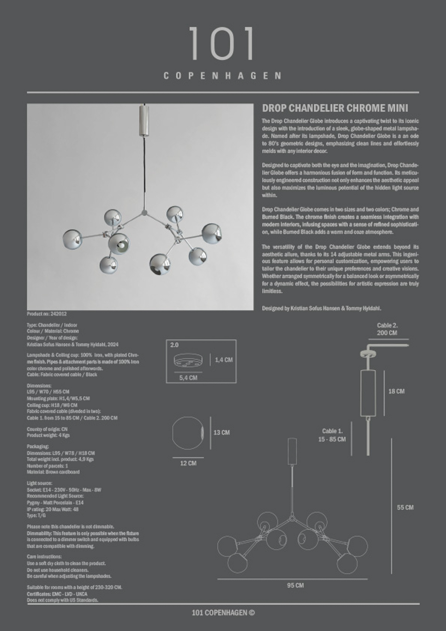 101 COPENHAGEN // DROP CHANDELIER GLOBE MINI - PENDELLEUCHTE | CHROME